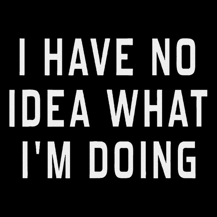 I Have No Idea What I'm Doing Humorous  Flat Bill Trucker Hat