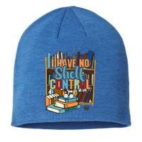 I Have No Sh Control Book Lover Bookish Gift Sustainable Beanie