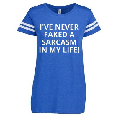 I Have Never Faked A Sarcasm Funny Enza Ladies Jersey Football T-Shirt