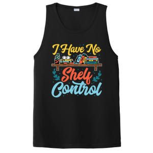 I Have No Sh Control Book Lover Bookish Funny Gift PosiCharge Competitor Tank