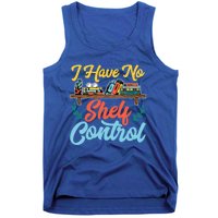 I Have No Sh Control Book Lover Bookish Funny Gift Tank Top