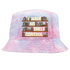 I Have No Shelf Control Book Lover Reading Bookworm Library Gift Tie-Dyed Bucket Hat