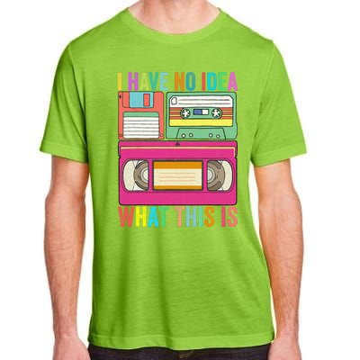 I Have No Idea What This Is 70s 80s 90s Outfit Men Women Kids Adult ChromaSoft Performance T-Shirt