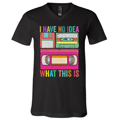 I Have No Idea What This Is 70s 80s 90s Outfit Men Women Kids V-Neck T-Shirt