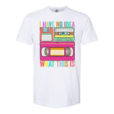 I Have No Idea What This Is 70s 80s 90s Outfit Men Women Kids Softstyle CVC T-Shirt