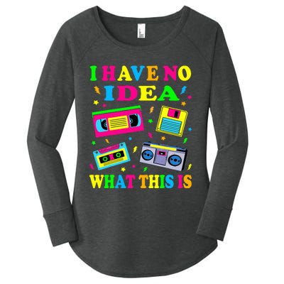 I Have No Idea What This Is Women 70s 80s 90s Women's Perfect Tri Tunic Long Sleeve Shirt