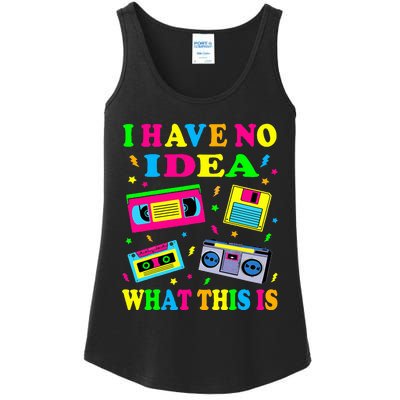 I Have No Idea What This Is Women 70s 80s 90s Ladies Essential Tank