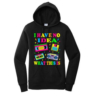 I Have No Idea What This Is Women 70s 80s 90s Women's Pullover Hoodie