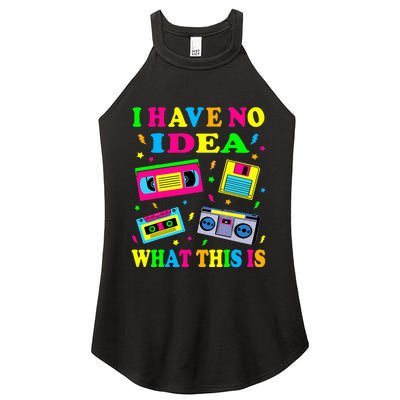 I Have No Idea What This Is Women 70s 80s 90s Women's Perfect Tri Rocker Tank