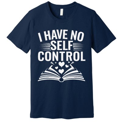 I Have No Shelf Control Funny Read Book Reading Librarian Premium T-Shirt