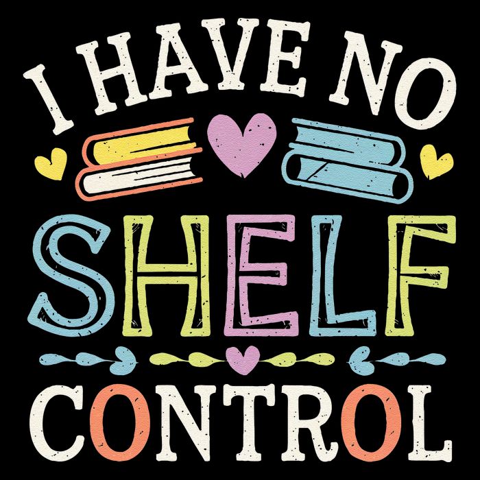 I Have No Shelf Control Funny Read Book Reading Librarian 16 in Basic Backpack