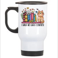 I Have No Shelf Control Literature Library Book Cat Lovers Stainless Steel Travel Mug