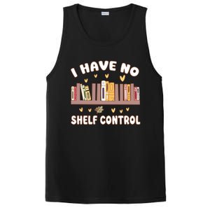 I Have No Shelf Control Funny Bookworm PosiCharge Competitor Tank