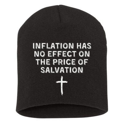 Inflation Has No Effect On The Price Of Salvation Christian Short Acrylic Beanie