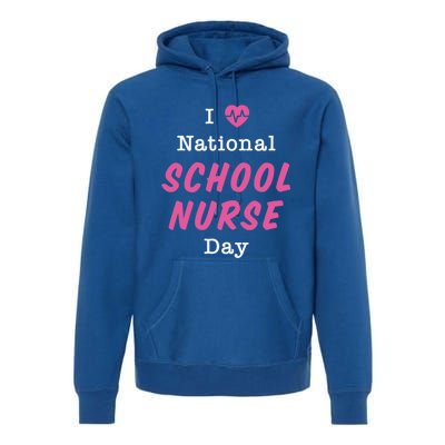 I Heart National School Nurse Day Gift Premium Hoodie