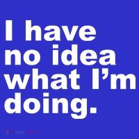 I Have No Idea What I'm Doing Funny Slogan Bag