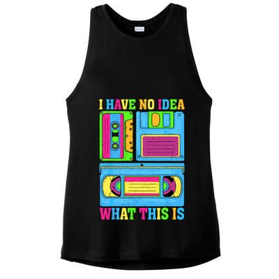 I Have No Idea What This Is 70s 80s 90s Outfit Ladies PosiCharge Tri-Blend Wicking Tank
