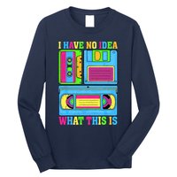 I Have No Idea What This Is 70s 80s 90s Outfit Long Sleeve Shirt