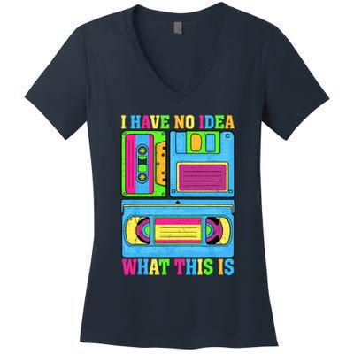 I Have No Idea What This Is 70s 80s 90s Outfit Women's V-Neck T-Shirt