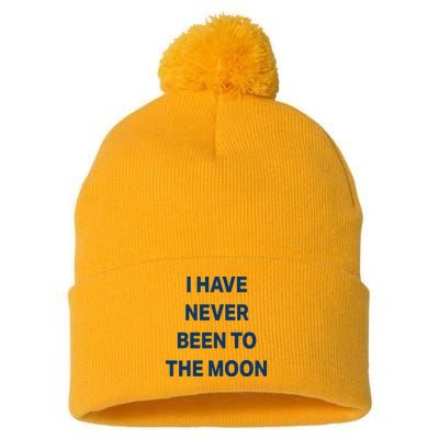 I Have Never Been To The Moon Funny Pom Pom 12in Knit Beanie
