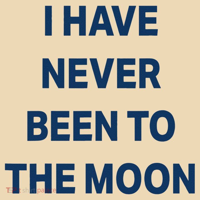 I Have Never Been To The Moon Funny Zip Tote Bag