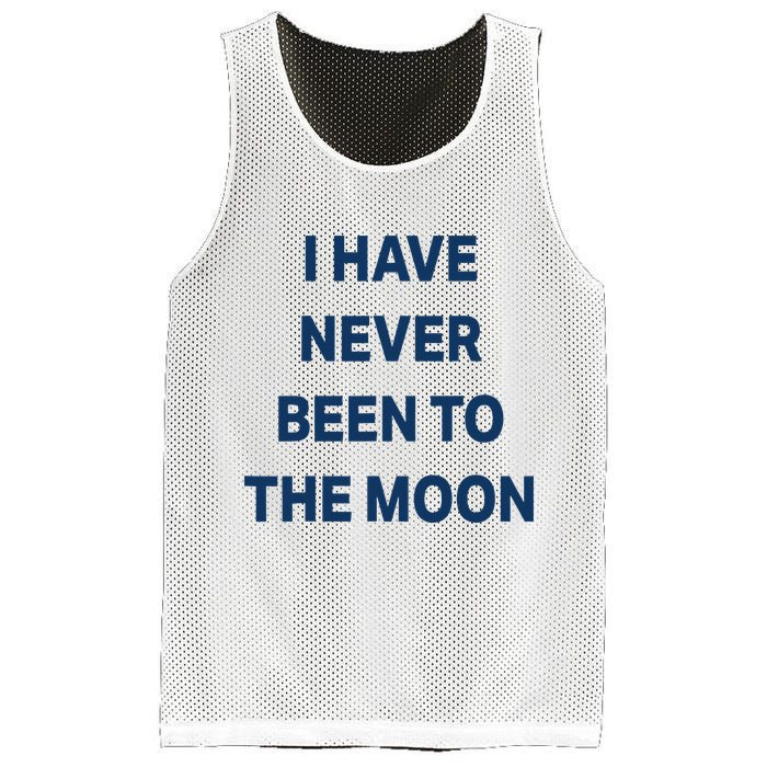 I Have Never Been To The Moon Funny Mesh Reversible Basketball Jersey Tank