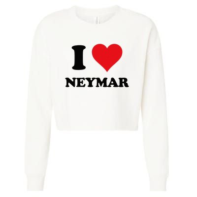 I Heart Neymar First Name Cropped Pullover Crew