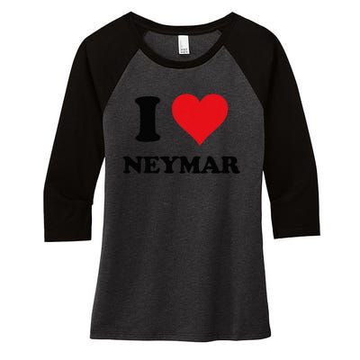 I Heart Neymar First Name Women's Tri-Blend 3/4-Sleeve Raglan Shirt