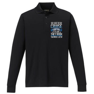 I Have No Cruise Control Family Vacation Couples Gift Performance Long Sleeve Polo