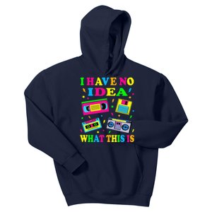 I Have No Idea What This Is Cute 70s 80s 90s Outfit Kids Hoodie