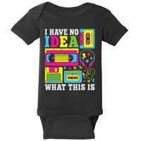 I Have No Idea What This Is 80s 90s Baby Bodysuit
