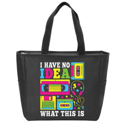 I Have No Idea What This Is 80s 90s Zip Tote Bag
