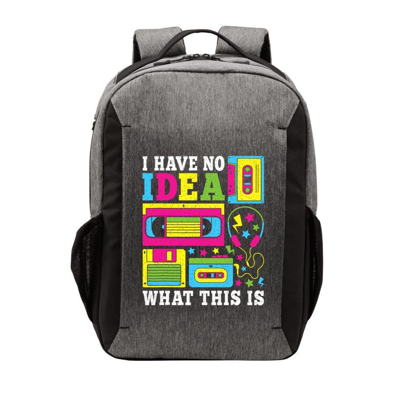 I Have No Idea What This Is 80s 90s Vector Backpack