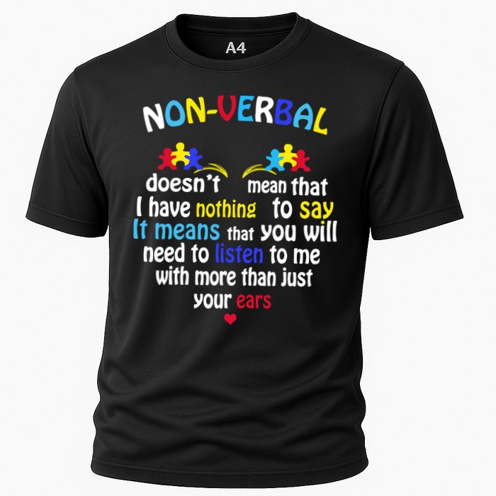 I Have NONVERBAL Autism Awareness , Autism  Cooling Performance Crew T-Shirt