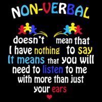 I Have NONVERBAL Autism Awareness , Autism  Cooling Performance Long Sleeve Crew