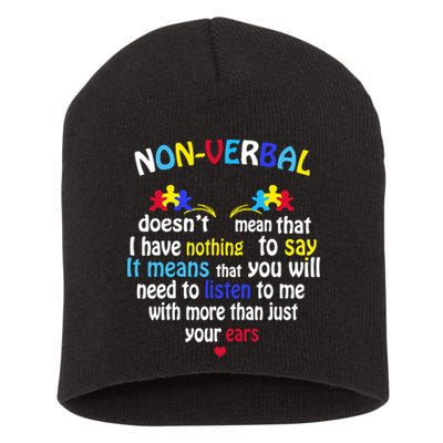 I Have NONVERBAL Autism Awareness , Autism  Short Acrylic Beanie