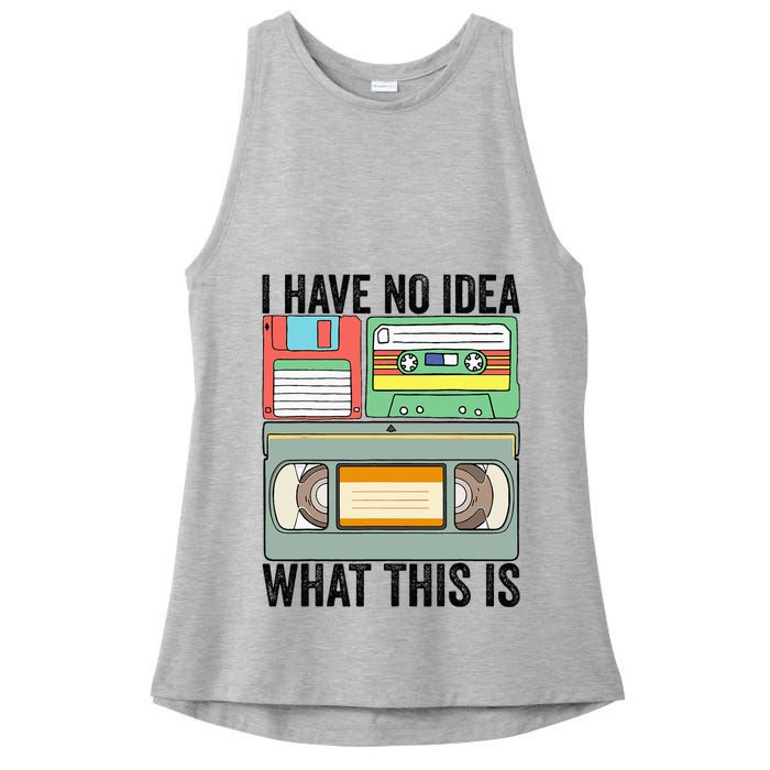 I Have No Idea What This Is 80s 90s Cassette Ladies PosiCharge Tri-Blend Wicking Tank