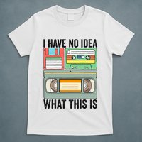 I Have No Idea What This Is 80s 90s Cassette T-Shirt
