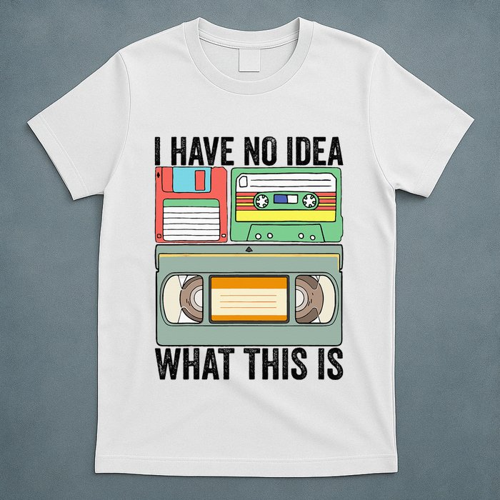 I Have No Idea What This Is 80s 90s Cassette T-Shirt
