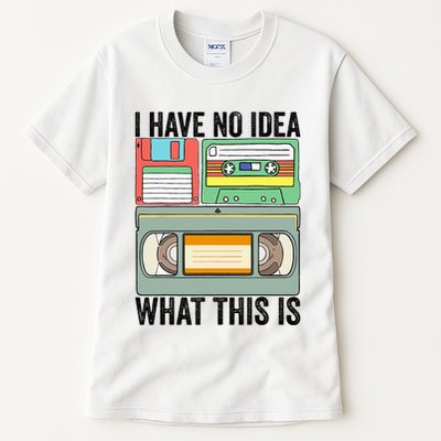 I Have No Idea What This Is 80s 90s Cassette Tall T-Shirt