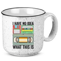 I Have No Idea What This Is 80s 90s Cassette 15oz Campfire Ceramic Mug