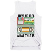 I Have No Idea What This Is 80s 90s Cassette Tank Top