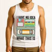 I Have No Idea What This Is 80s 90s Cassette Tank Top