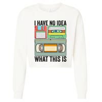 I Have No Idea What This Is 80s 90s Cassette Cropped Pullover Crew