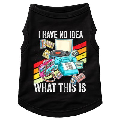 I Have No Idea What This Is 70s 80s 90s Theme Outfit Doggie Tank