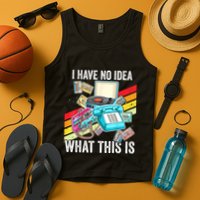 I Have No Idea What This Is 70s 80s 90s Theme Outfit Tank Top