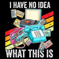 I Have No Idea What This Is 70s 80s 90s Theme Outfit Toddler T-Shirt