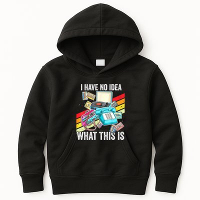 I Have No Idea What This Is 70s 80s 90s Theme Outfit Kids Hoodie