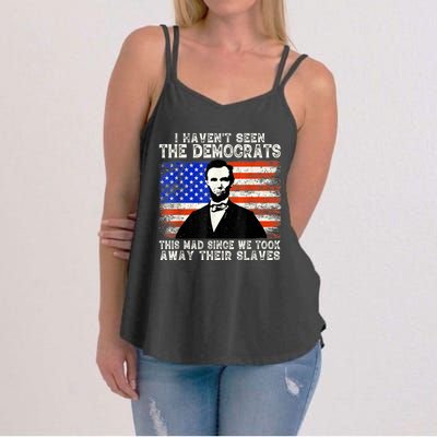 I Have Not Seen The Democrats This Mad Since We Took Away Their Slaves Women's Strappy Tank