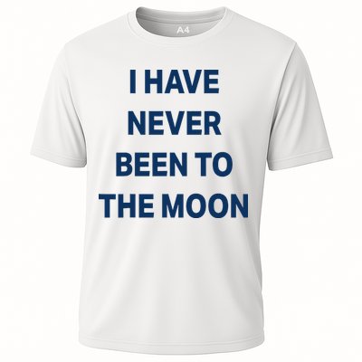 I Have Never Been To The Moon Funny Performance Shirt